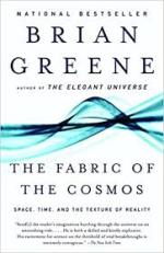The Fabric of Cosmos by Brian Greene
